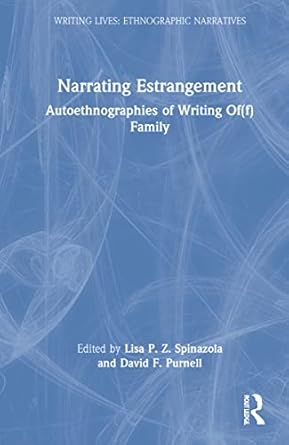 narrating estrangement 1st edition lisa p z spinazola ,david f purnell 0367643367, 978-0367643362
