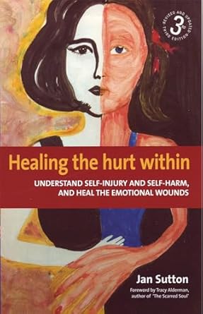 healing the hurt within 1st edition jan sutton 1845282264, 978-1845282264