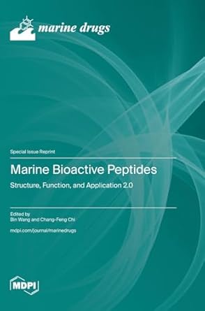 marine bioactive peptides structure function and application 2 0 1st edition bin wang ,chang feng chi