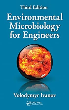 environmental microbiology for engineers 1st edition volodymyr ivanov 0367321653, 978-0367321659