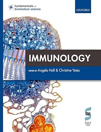 immunology 1st edition christine yates ,angela hall 0199534969, 978-0199534968