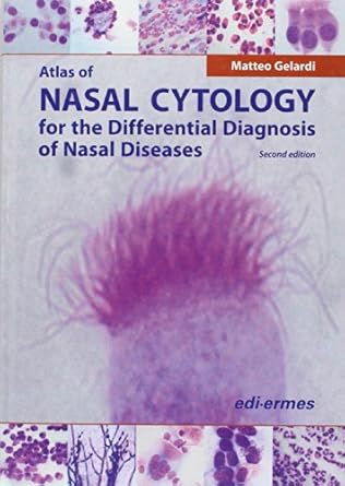 atlas of nasal cytology for the differential diagnosis of nasal diseases 1st edition matteo gelardi