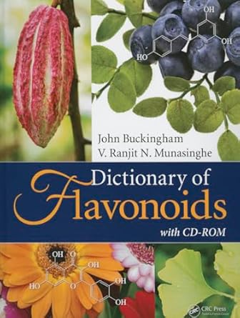 dictionary of flavonoids 1st edition john buckingham ,v ranjit n munasinghe 1466554347, 978-1466554344