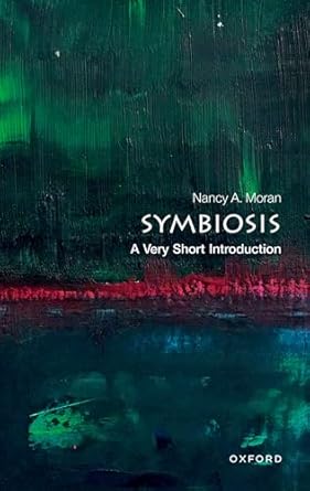 symbiosis a very short introduction 1st edition nancy a moran 0192863754, 978-0192863751