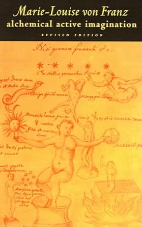alchemical active imagination 1st edition marie louise von franz 0877735891, 978-0877735892