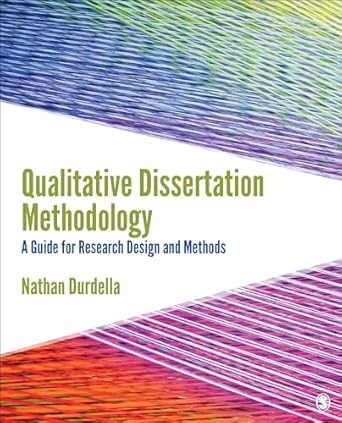 qualitative dissertation methodology a guide for research design and methods 1st edition nathan richard