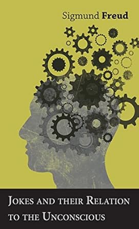 jokes and their relation to the unconscious 1st edition sigmund freud 1528770978, 978-1528770972