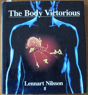 body victorious the illustrated story of our immune system and other defences of the human body 1st edition
