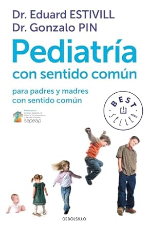 pediatria con sentido comun 1st edition eduard estivill ,gonzalo pin 8499899749, 978-8499899749