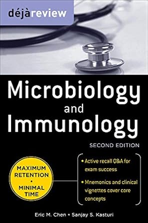 deja review microbiology and immunology 1st edition eric chen ,sanjay kasturi 0071627154, 978-0071627153