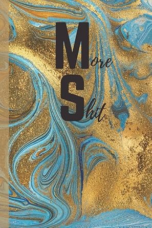 more shit multiple sclerosis medical journal 100 pages 6 x 9 in paperback calendar 1st edition jw journals ,s