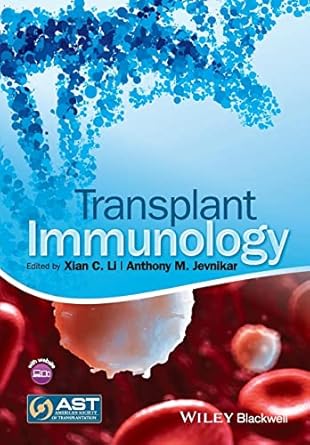 transplant immunology 1st edition xian c li ,m jevnikar anthony 0470658215, 978-0470658215
