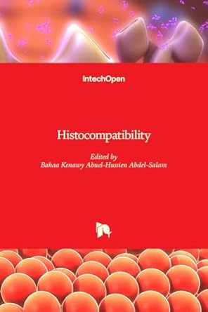 histocompatibility 1st edition bahaa abdel salam 9535105892, 978-9535105893