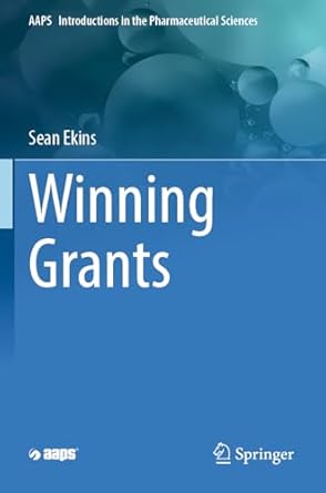 winning grants 1st edition sean ekins 3031275187, 978-3031275180