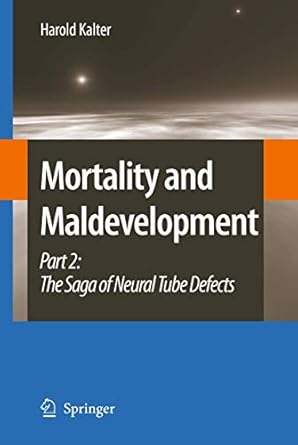 mortality and maldevelopment 1st edition kalter 1402096054, 978-1402096051