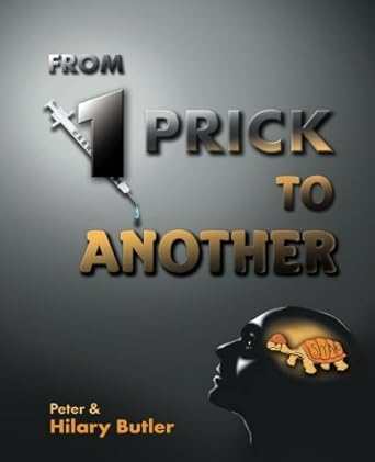 from one prick to another 1st edition hilary butler ,peter butler 0473131927, 978-0473131920