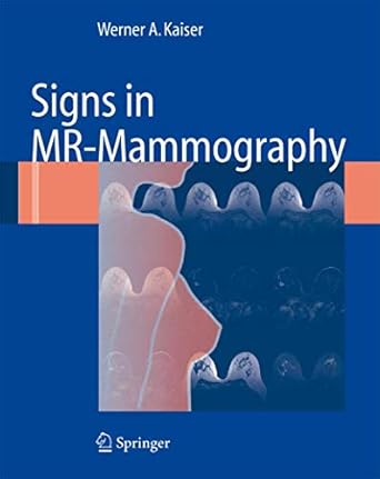 signs in mr mammography 1st edition werner a kaiser 3540732926, 978-3540732921