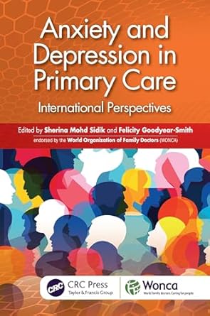 anxiety and depression in primary care 1st edition felicity goodyear smith ,sherina mohd sidik 1032479515,