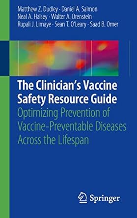 the clinicians vaccine safety resource guide optimizing prevention of vaccine preventable diseases across the
