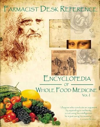farmacist desk reference encyclopedia of whole food medicine 1st edition don tolman 0970393113, 978-0970393111