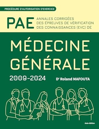annales corrigees des epreuves de verification des connaissances de medecine generale 2009 2024 1st edition