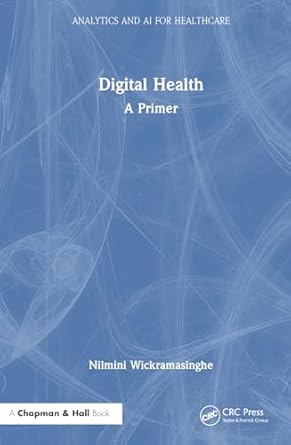 digital health 1st edition nilmini wickramasinghe 1032331690, 978-1032331690