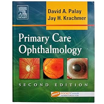 primary care ophthalmology textbook with bonus pocketconsult handheld software 1st edition david palay ,jay