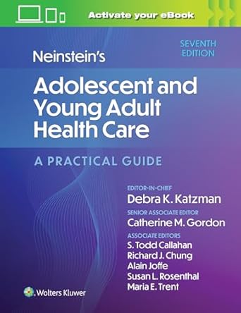 neinsteins adolescent and young adult health care a practical guide 1st edition debra k katzman ,catherine