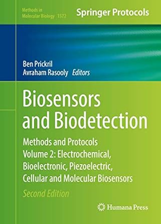 biosensors and biodetection methods and protocols volume 2 electrochemical bioelectronic piezoelectric