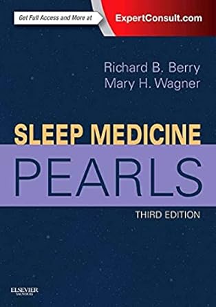 sleep medicine pearls 1st edition richard b berry md ,mary h wagner md 1455770515, 978-1455770519