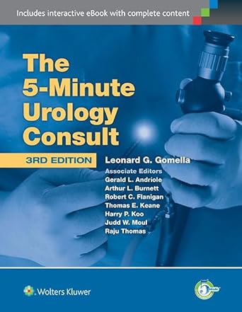 the 5 minute urology consult the 5 minute urology consult 1st edition leonard g gomella md 1451189982,