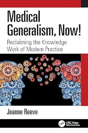 medical generalism now 1st edition joanne reeve 1032272902, 978-1032272900