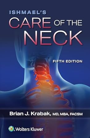 ishmaels care of the neck 1st edition brian j krabak md mba 197522017x, 978-1975220174