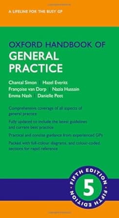 oxford handbook of general practice 1st edition chantal simon ,hazel everitt ,francoise van dorp ,nazia
