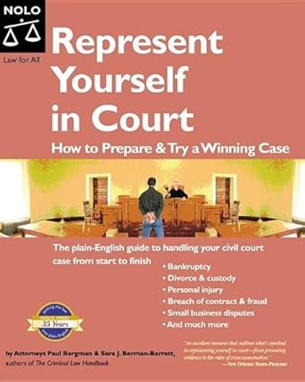 represent yourself in court how to prepare and try a winning case 1st edition paul bergman ,sara j berman