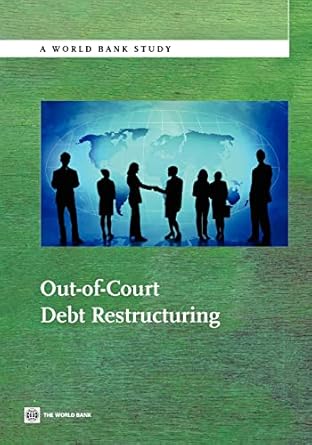 out of court debt restructuring 1st edition the world bank 0821389831, 978-0821389836