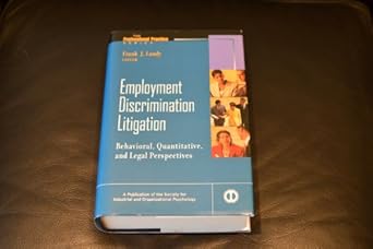 employment discrimination litigation behavioral quantitative and legal perspectives 1st edition frank j landy