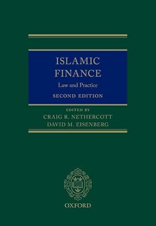 islamic finance law and practice 1st edition craig nethercott ,david eisenberg 019872523x, 978-0198725237