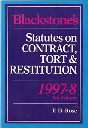 blackstones statutes on contract tort and restitution 1997 98 1st edition f d rose 1854316605, 978-1854316608