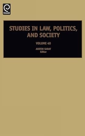 studies in law politics and society 1st edition austin sarat 0762313242, 978-0762313242