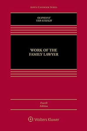 work of the family lawyer 1st edition robert e oliphant ,nancy ver steegh 1454870044, 978-1454870043
