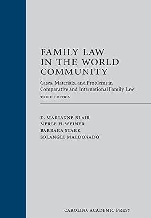 family law in the world community cases materials and problems in comparative and international family law