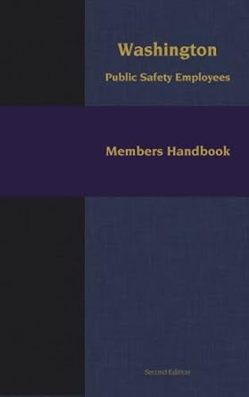 washington public safety employees member handbook 1st edition jim cline ,darrah hinton ,steve pillitu