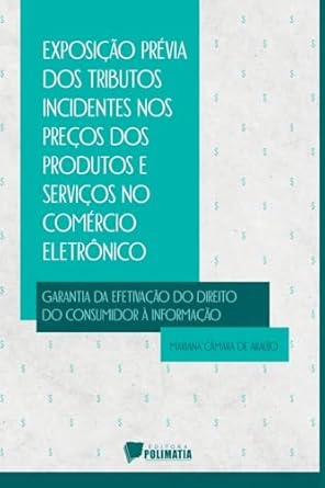 exposicao previa dos tributos incidentes nos precos dos pro 1st edition mariana camara de araujo 6584539679,