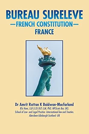 bureau sureleve french constitution france 1st edition dr amrit rattan k baidwan macfarland 1665594071,