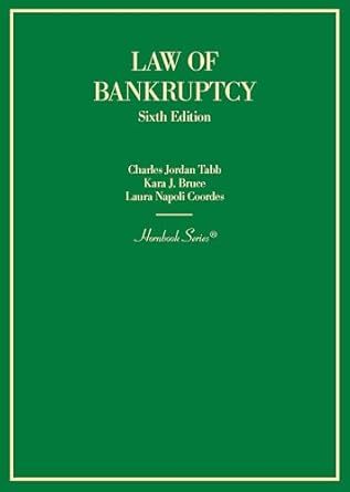 law of bankruptcy 1st edition charles tabb ,kara bruce ,laura coordes 1636596142, 978-1636596143