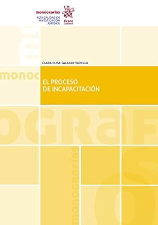 el proceso de incapacitacion 1st edition clara elisa salazar varella 8413975026, 978-8413975023