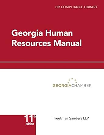 georgia human resources manual hr compliance library 1st edition seth ford ,alex shapardanis 1946262072,