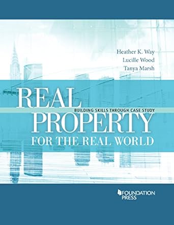 real property for the real world building skills through case study 1st edition heather way ,lucille wood
