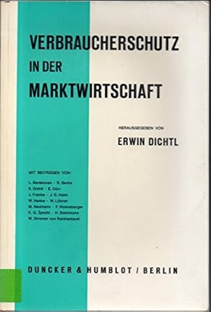 verbraucherschutz in der marktwirtschaft 1st edition erwin dichtl 3428035240, 978-3428035243